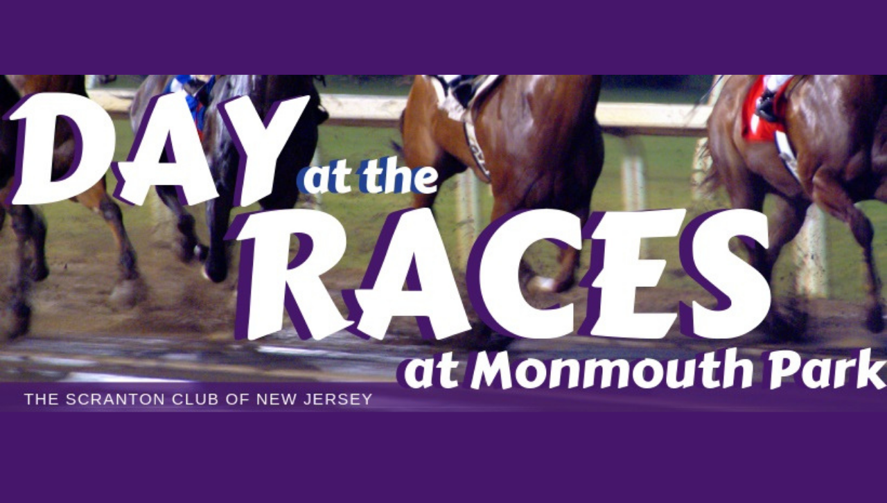 Scranton Club of New Jersey to Host Day at the Races July 24
