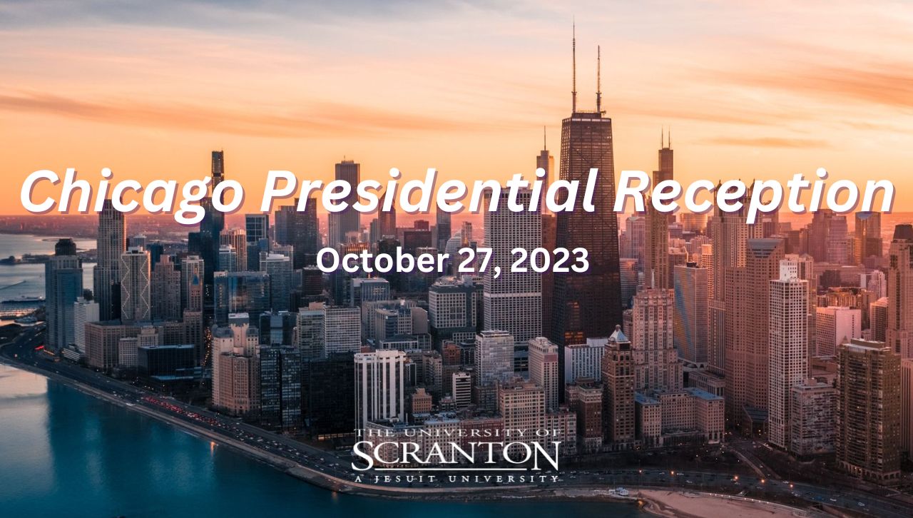 A graphic advertising a University of Scranton Presidential Reception in Chicago Oct. 27.