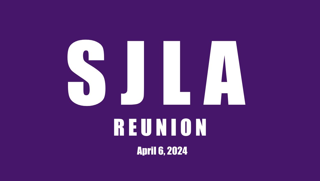 A graphic advertising the SJLA Reunion April 6.