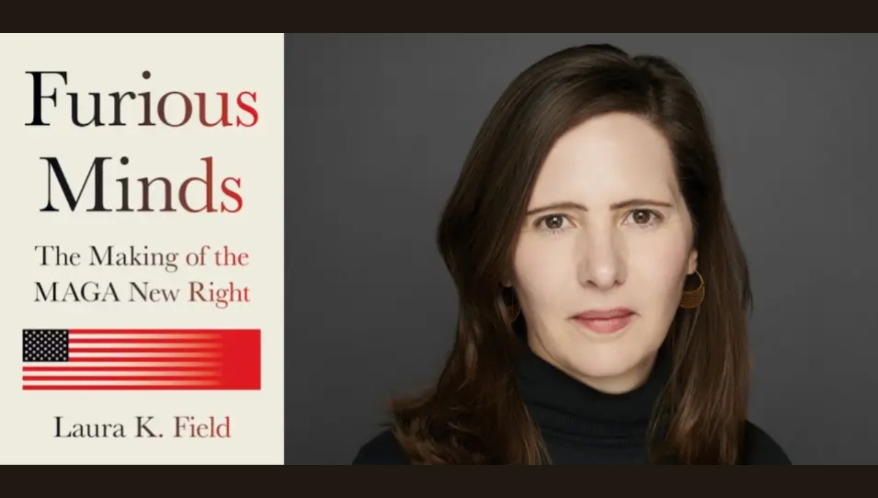 'Furious Minds The Making of MAGA New Right' Author To Speak March 5