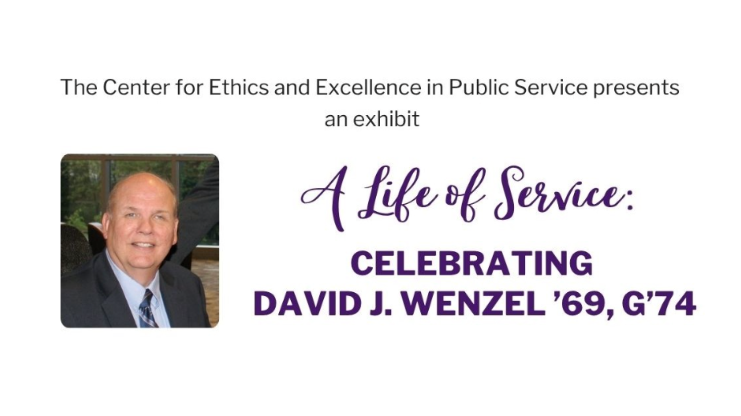Exhibit, Event To Honor David Wenzel