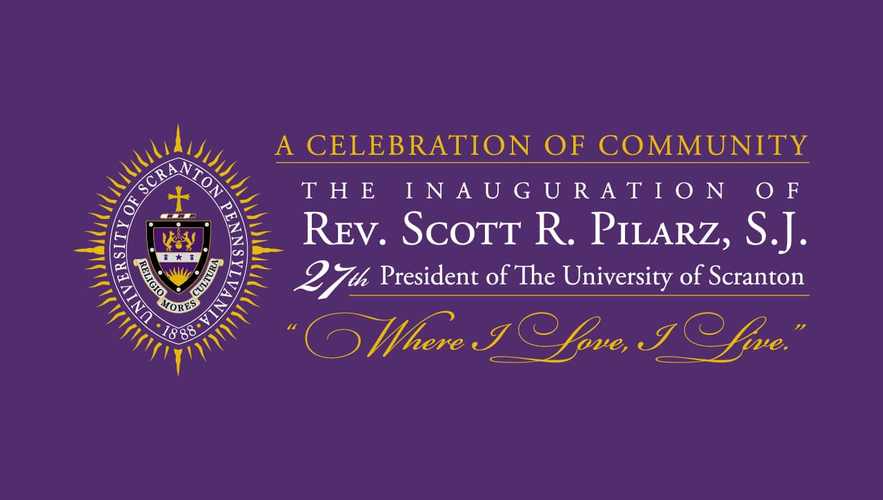 The University of Scranton will hold “A Celebration of Community: The Inauguration of Rev. Scott R. Pilarz, S.J., as The University of Scranton’s 27th President” Friday, Sept. 21, at 11 a.m. in the Byron Recreation Complex.