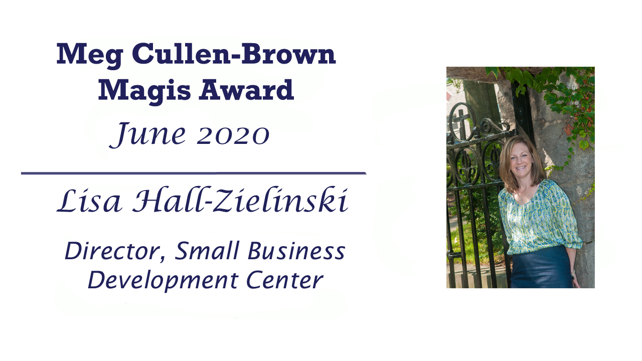Meg Cullen Brown Magis Award - June