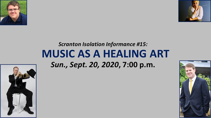 Scranton 'Informance' 15: Music As A Healing Art