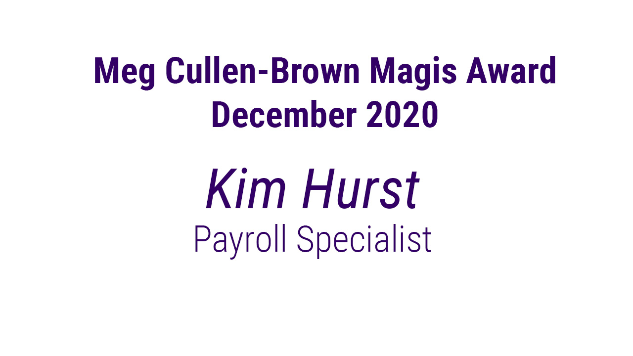 December Meg Cullen-Brown Magis Award