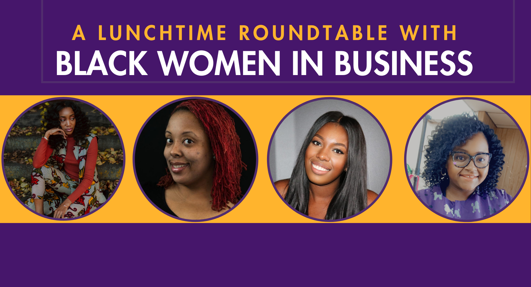University to Host Lunchtime Roundtable with Black Women in Business |  Royal News: January 4 2023