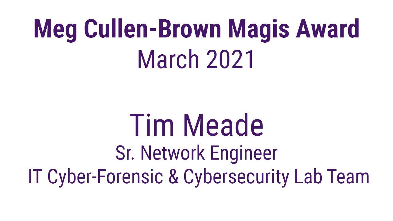 Announcing the March 2021 Meg Cullen Brown Magis Award Winner!