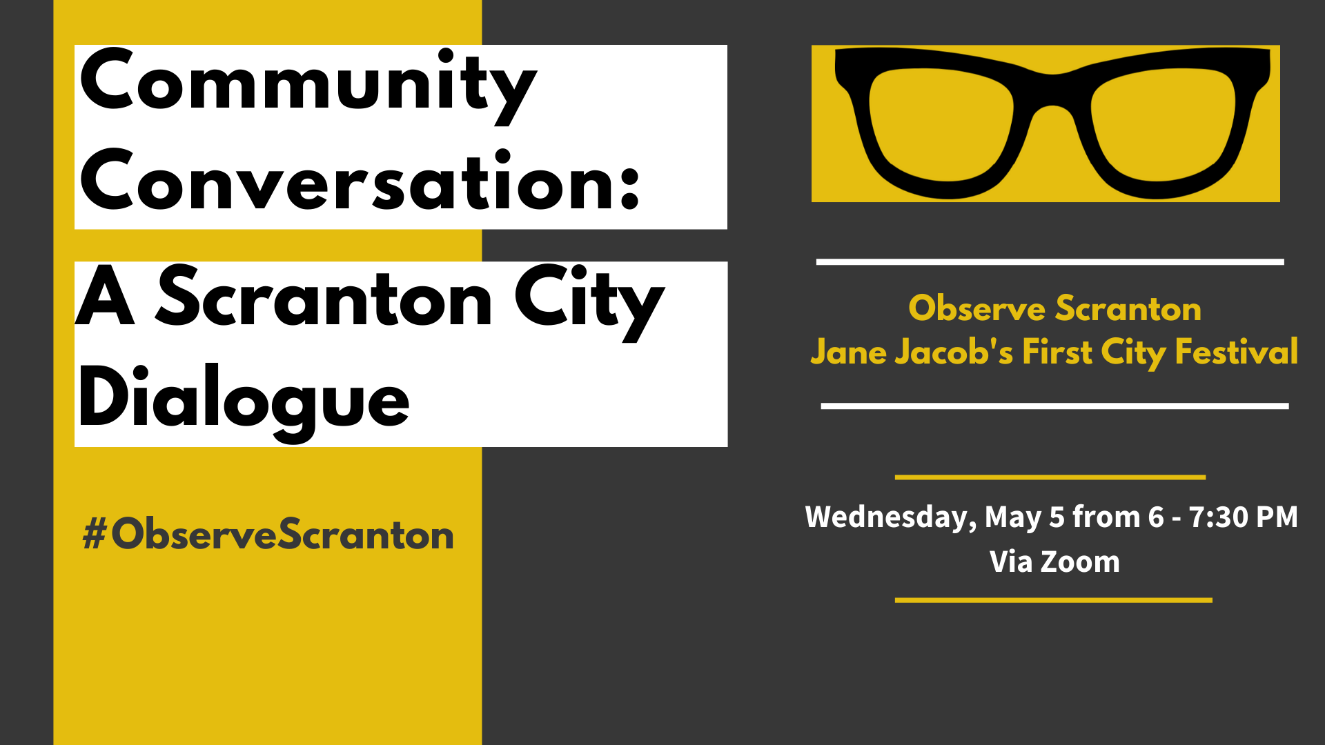 Upcoming Community Events for Observe Scranton Jane Jacobs Festival Impact Banner