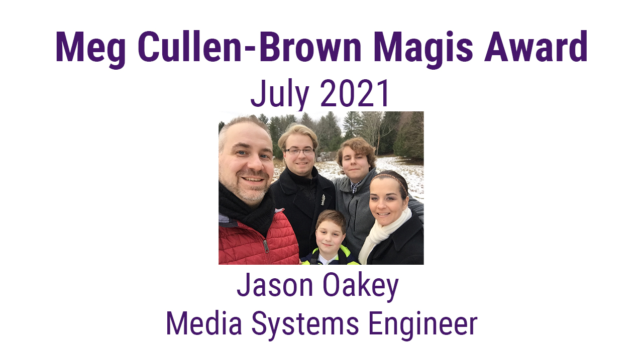 July Meg Cullen-Brown Magis Award Winner
