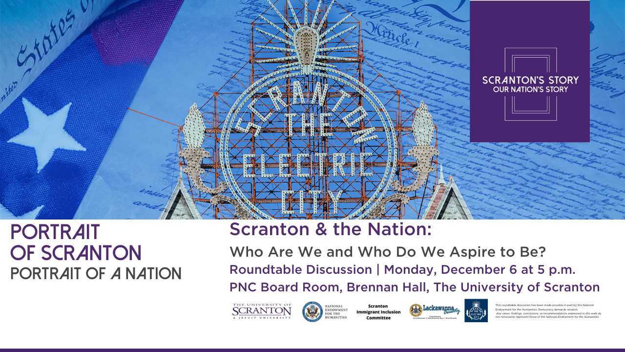 December Roundtable to Explore Aspirations for Scranton and Nation