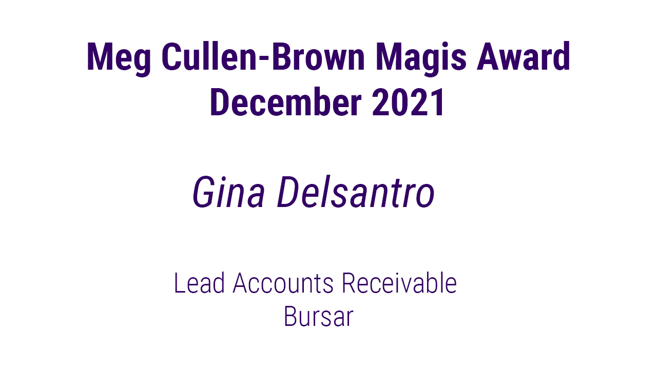 Announcing the December 2021 Meg Cullen Brown Magis Award Winner