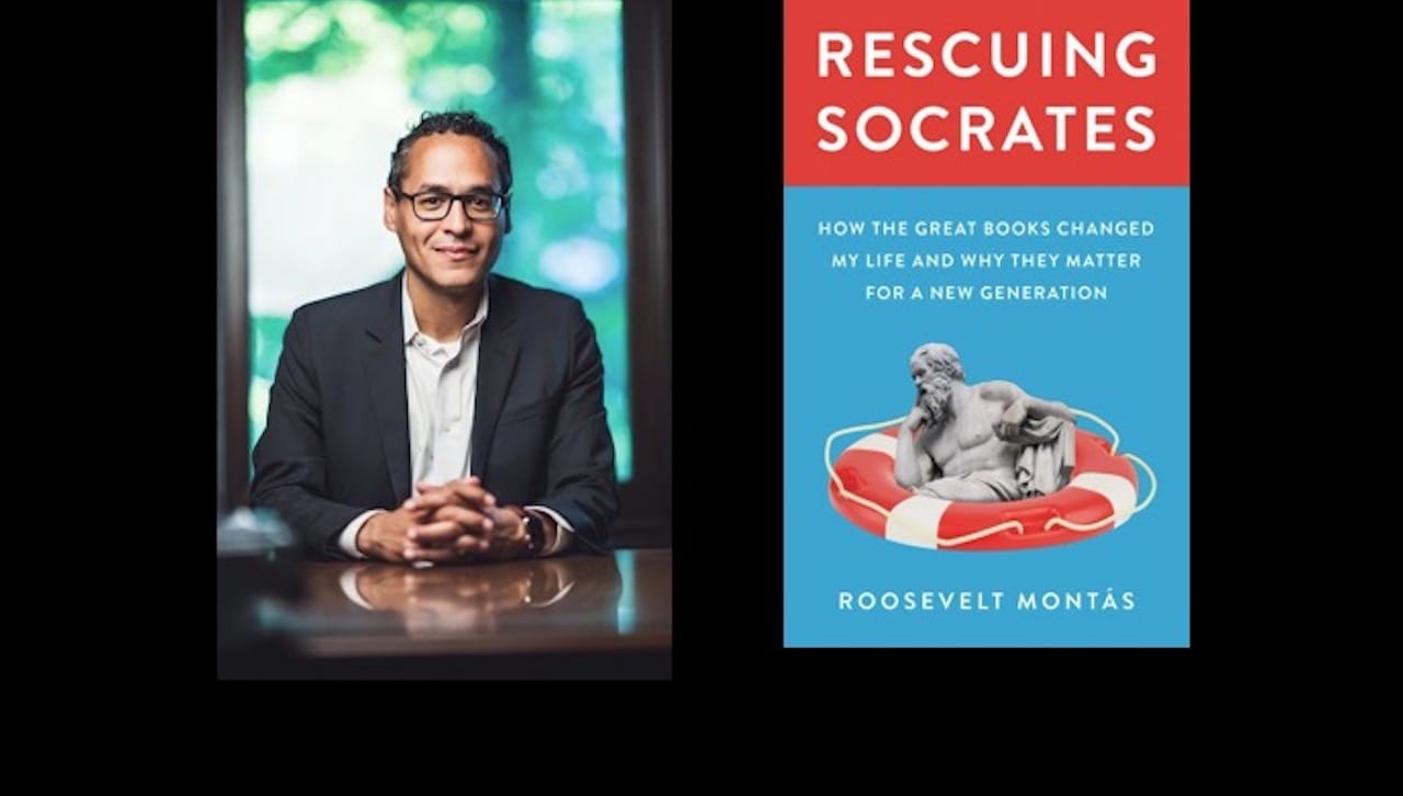 Roosevelt Montás, Ph.D., author of “Rescuing Socrates: How the Great Books Changed My Life and Why They Matter for a New Generation,” will present The Sondra and Morey Myers Distinguished Visiting Fellowship in the Humanities and Civic Engagement Lecture at 5:30 p.m. on Thursday, Feb. 10., at the Moskovitz Theater DeNaples Center at The University of Scranton.