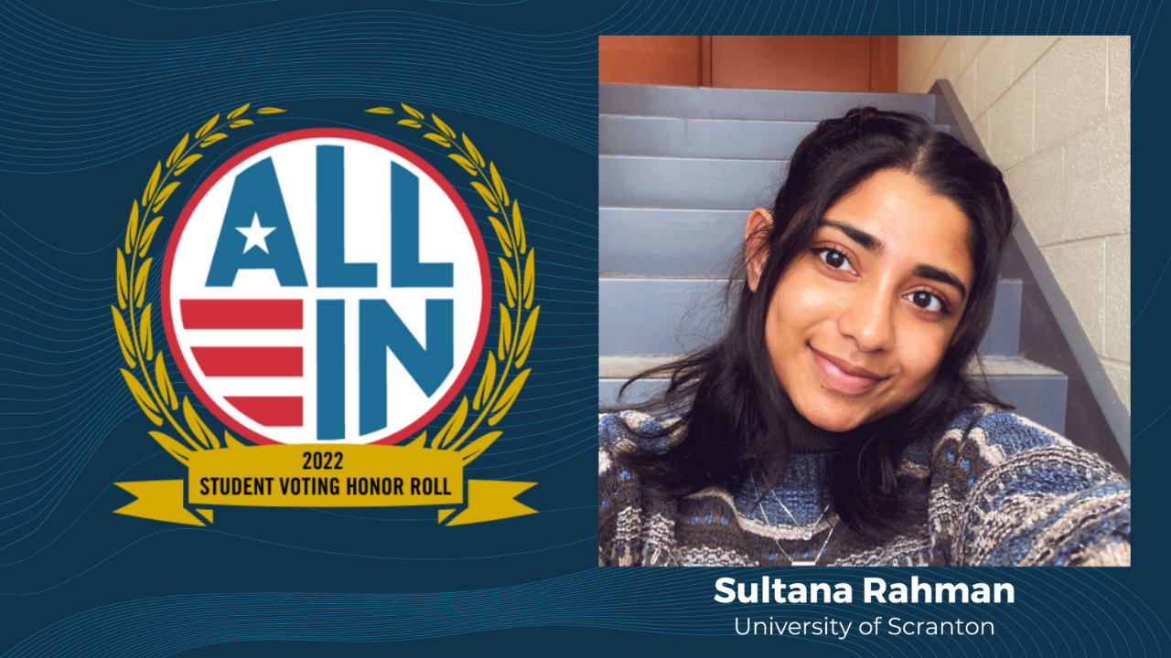 University of Scranton Student Recognized on the 2022 ALL IN Student Voting Honor Roll banner image