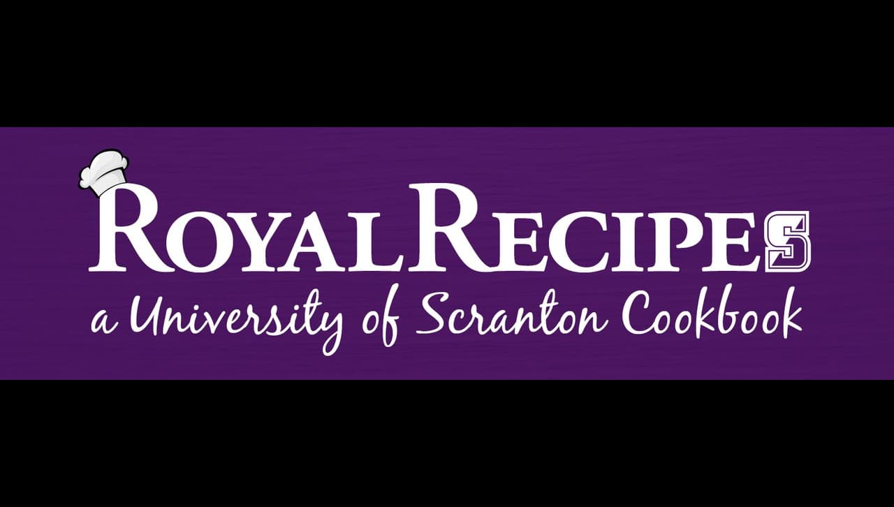 University Re-releases 'Royal Recipes: A University of Scranton Cookbook' image