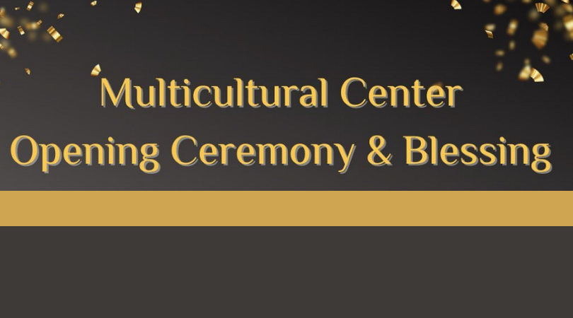 Feb. 21 at 3:30 p.m. is Multicultural Center Blessing and Opening Ceremony image