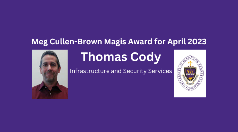 image of a man and Scranton seal on purple background with text listing him as the Meg Cullen-Brown Magis Award recipient for April 2023