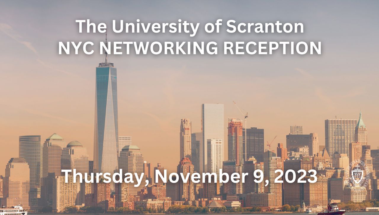 A graphic advertising The University of sCranton NYC Networking Reception Thursday, November 9, 2023