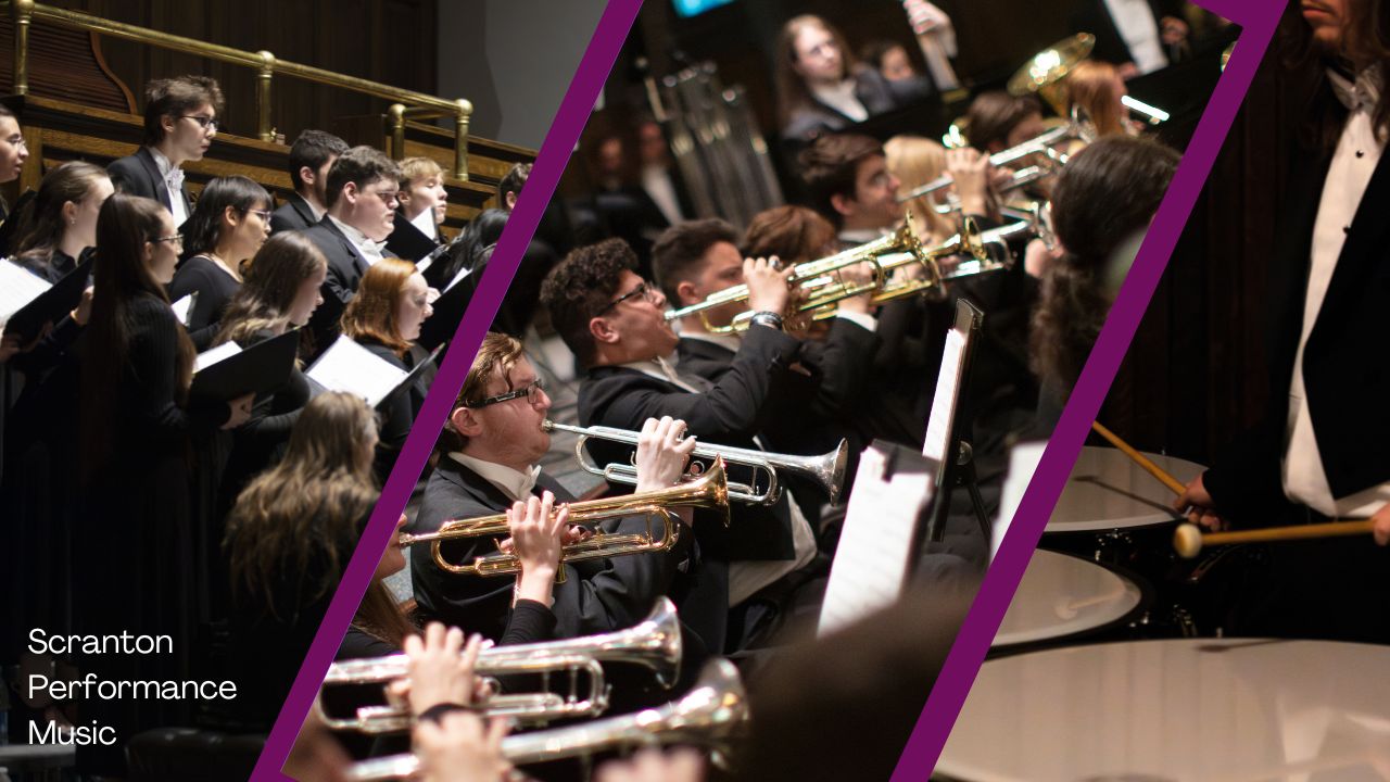University of Scranton Performance Music choir, brass band and percussion.