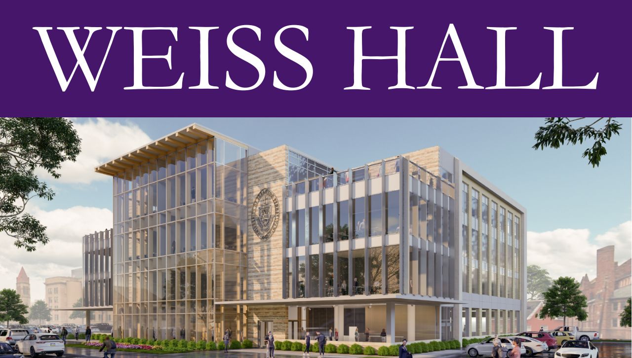 University Offers Weiss Hall Naming Opportunities