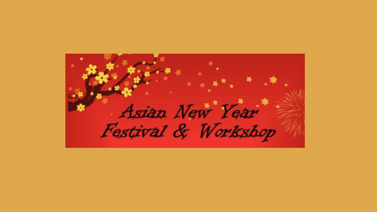 red background and the following text "Asian New Year Festival and Workshop"