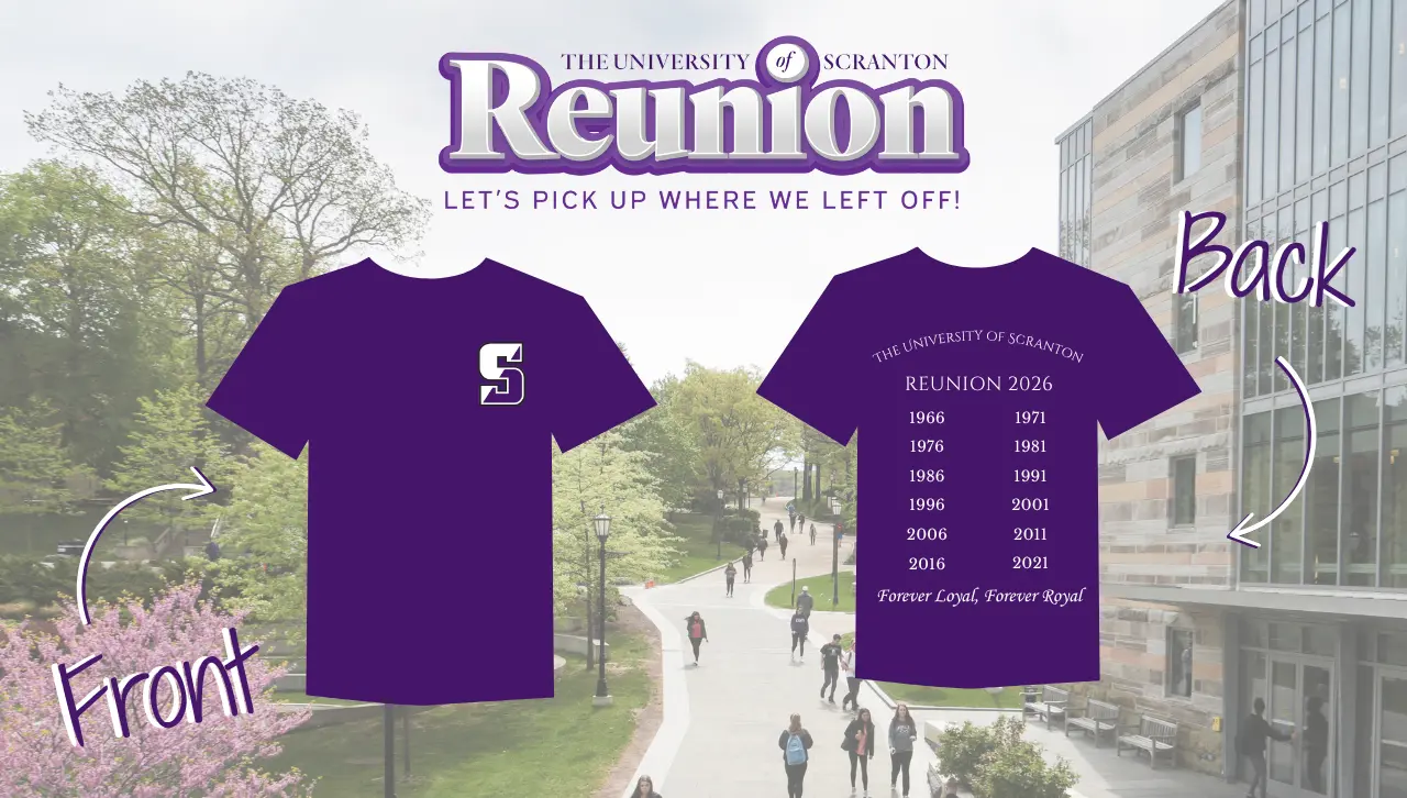 reunion weekend, let's pick up where we left off, one purple t shirt with scranton s on the front and the back of purple t shirt with reunion years listed on it