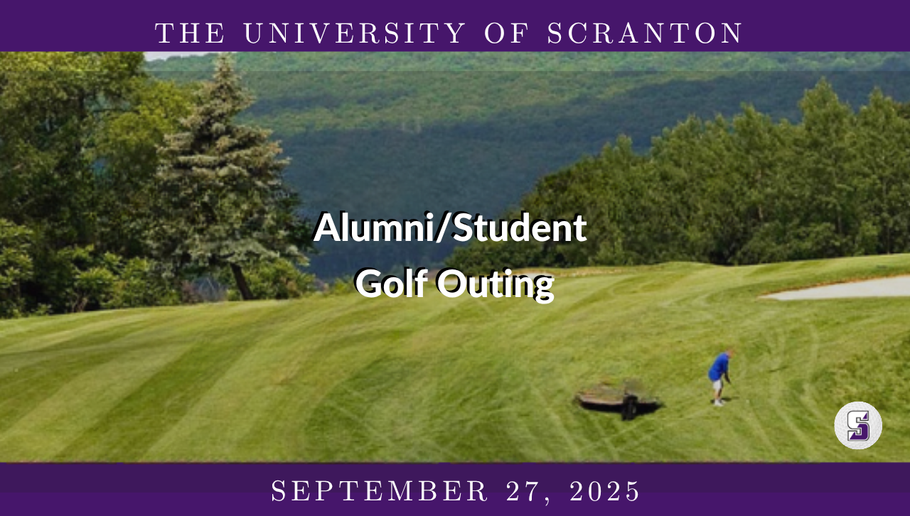 The University of Scranton Alumni/StudentGolf Outing